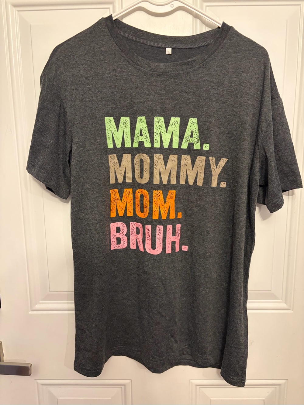 Women’s Graphic Tee - Dark Gray "Mama Mommy Mom Bruh" BoyMom Size Large